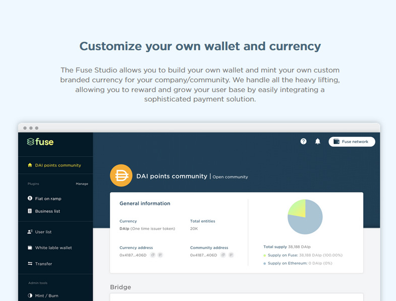 The Fuse Studio allows you to build your own wallet and mint your own custom branded currency